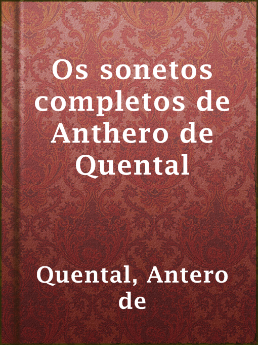 Title details for Os sonetos completos de Anthero de Quental by Antero de Quental - Available